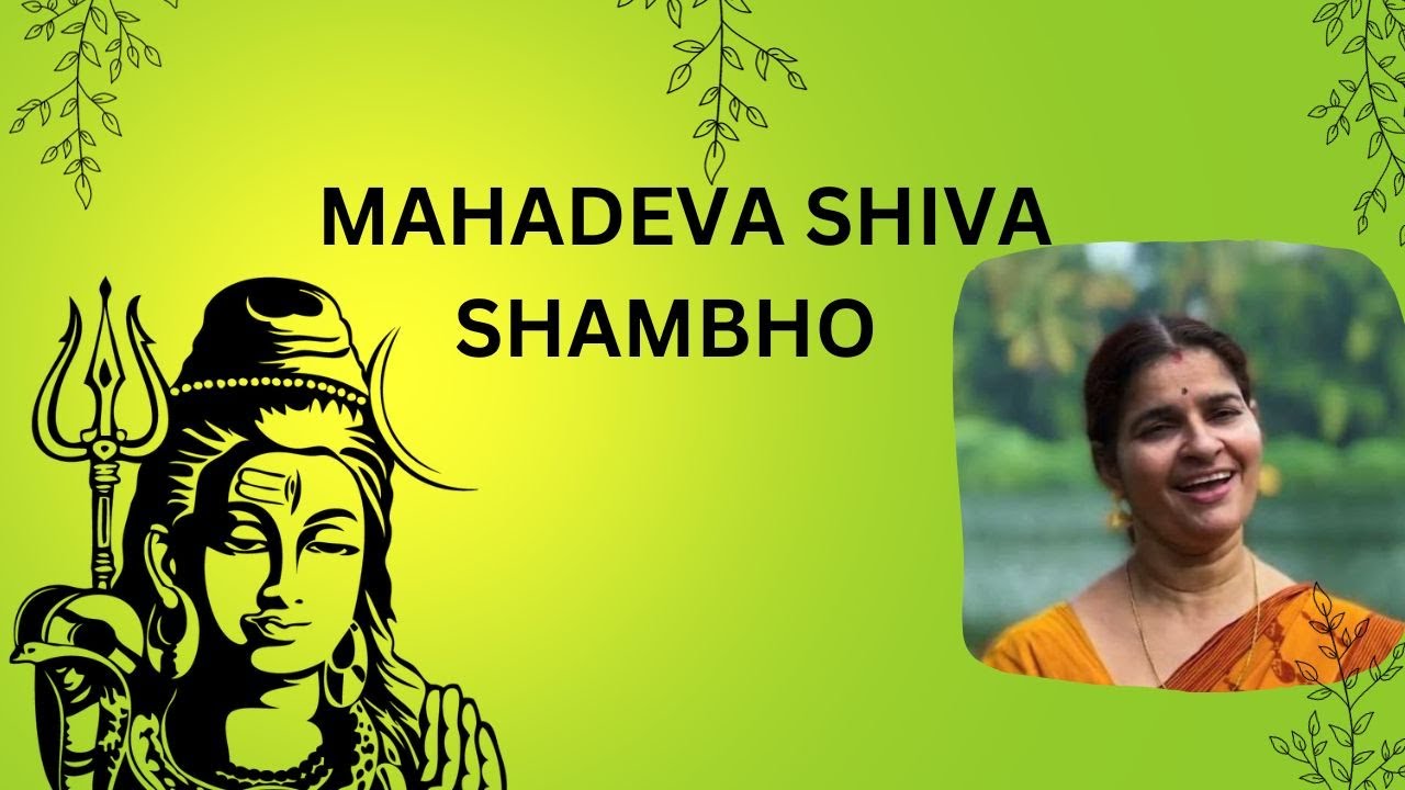Mahadeva Shiva Shambho | Mahashivaratri | #Sivarathrispecial