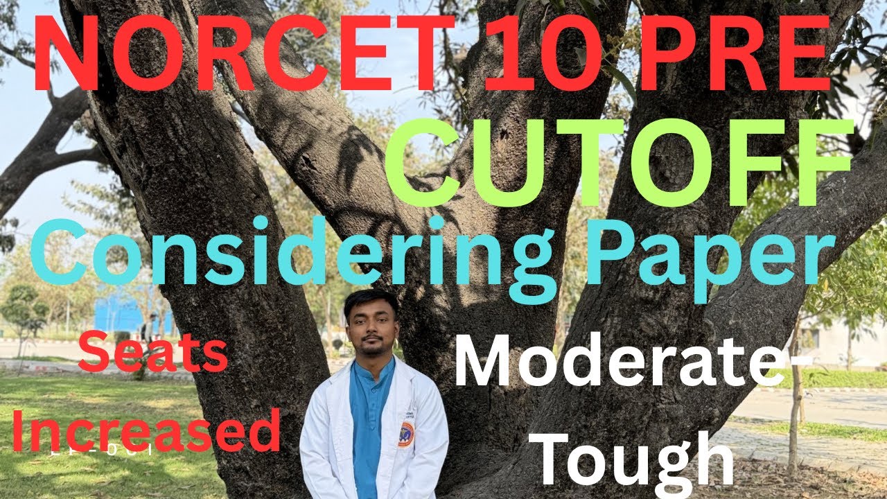NORCET 10 PRE CutOff Considering Paper Moderate⏩Tough & Seats ⬆️ #norcet10preexpectedcutoff #norcet