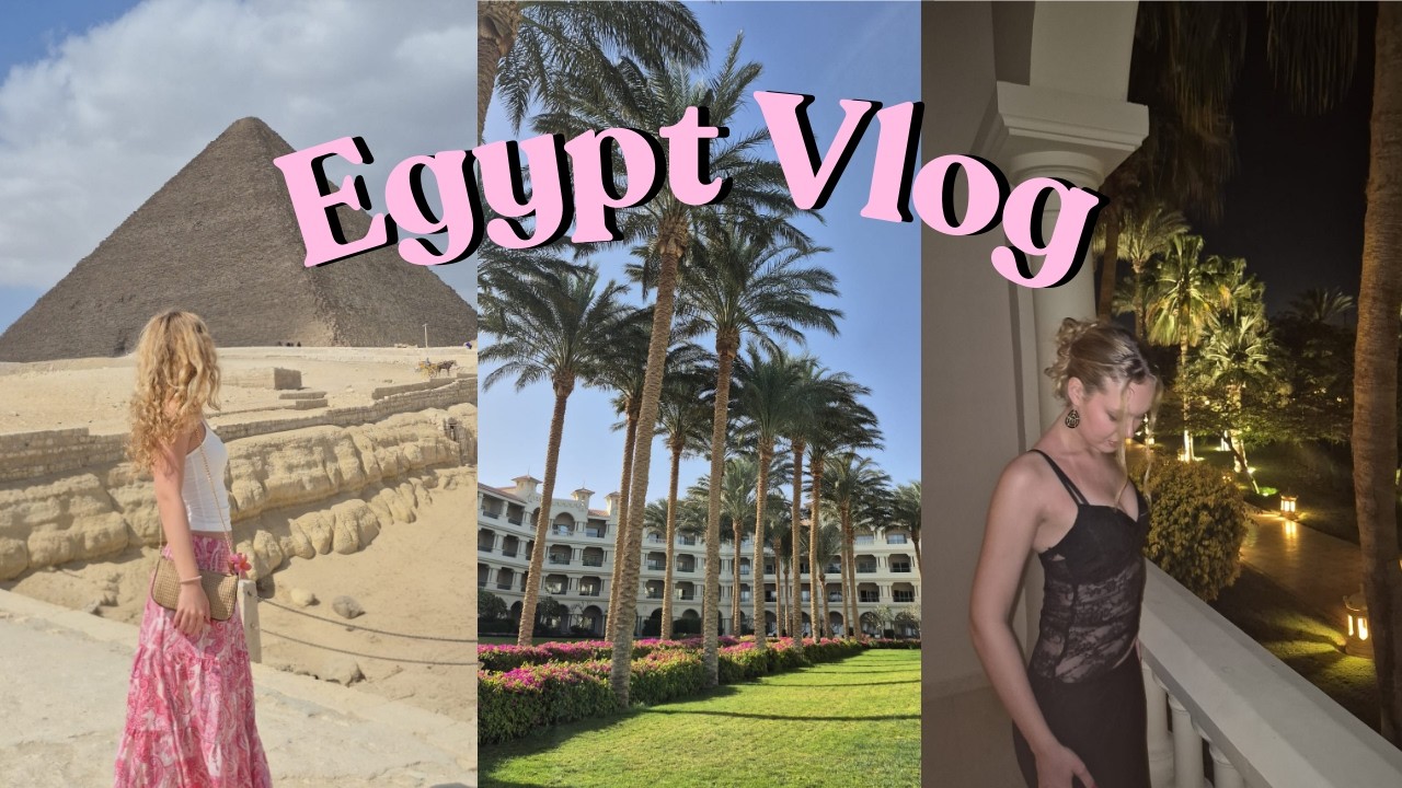 EGYPT VLOG 🇪🇬🐫🏜️
