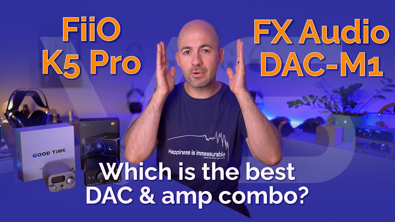 FiiO K5 Pro vs FX Audio DAC-M1 - Which is the best DAC & amp combo?