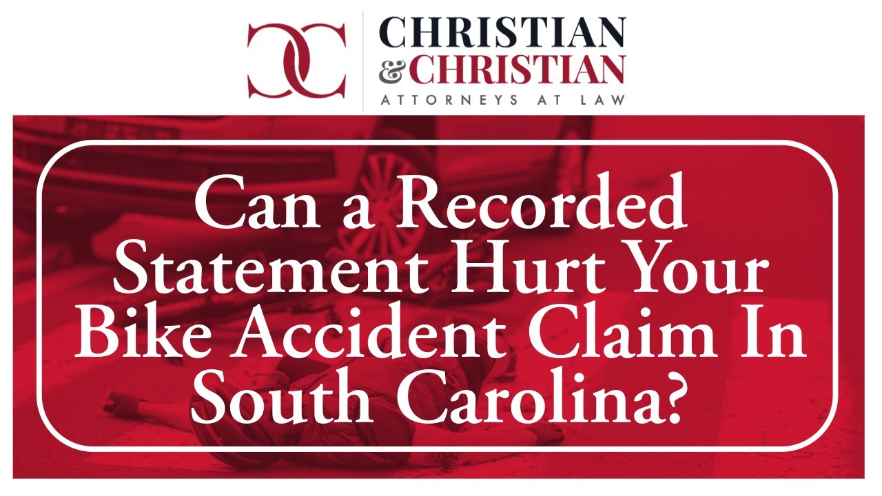 Can a Recorded Statement Hurt Your Bike Accident Claim In South Carolina? | Ask a Lawyer First