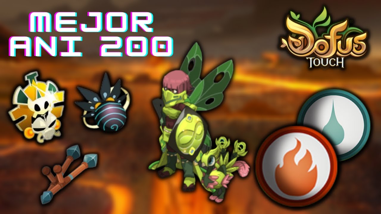 [DOFUS TOUCH] EL MEJOR ANI 200 ! 😱