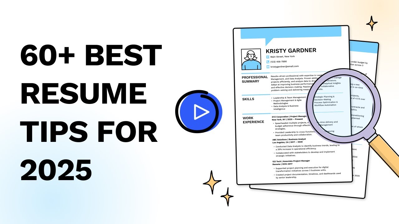 60+ Best Resume Tips for 2025