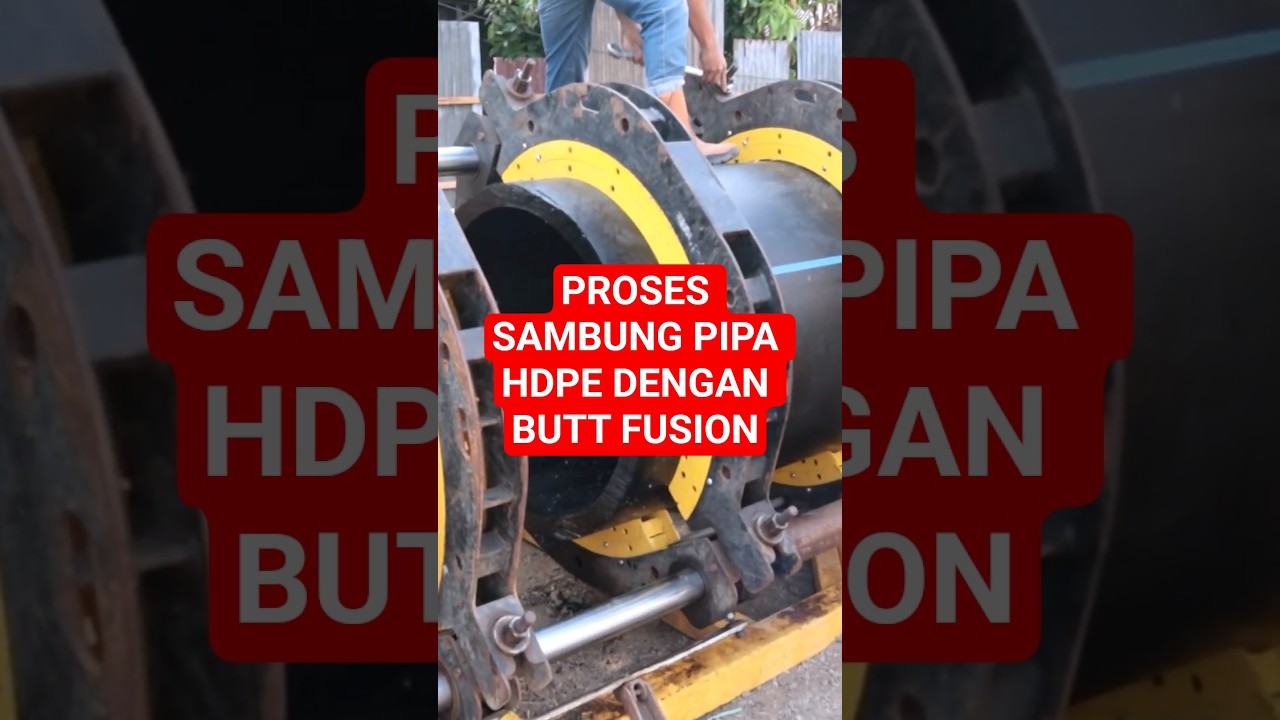 Proses Sambung Pipa HDPE 1000 MM dengan Butt Fusion #pipeline #hdpe