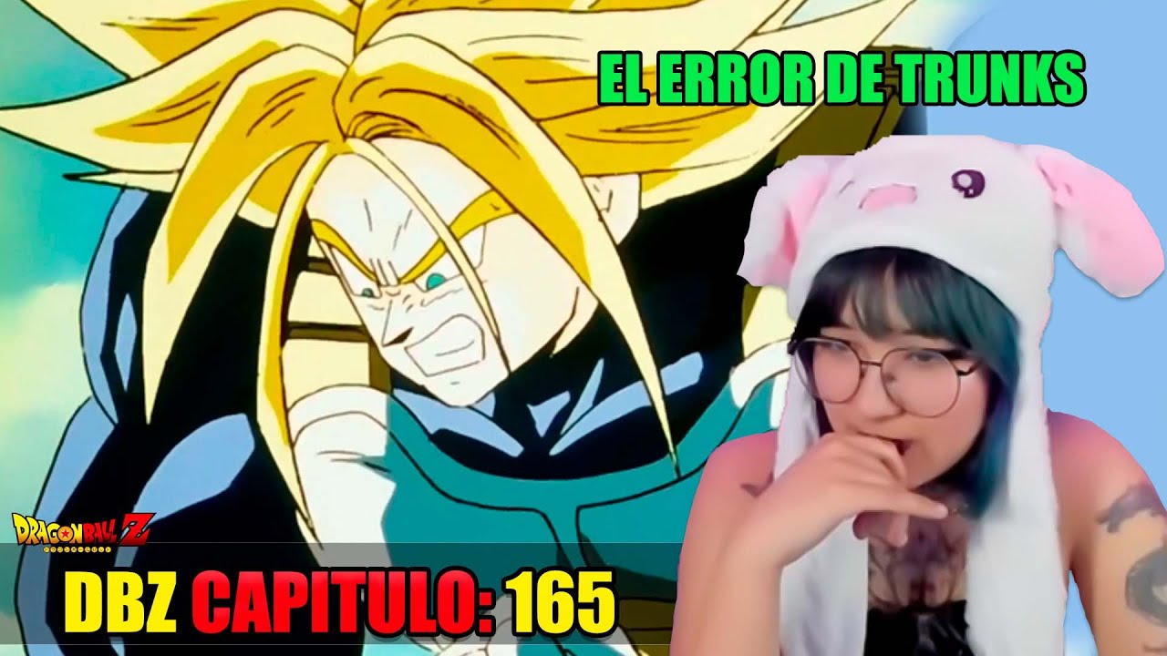 EL ERROR DE LA TRANSFORMACI&Oacute;N DE TRUNKS😯SAGA DE CELL 165 | REACCION A ​DBZ POR PRIMERA VEZ