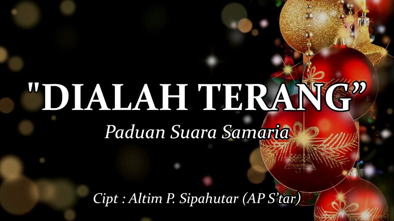 Dialah Terang - Paduan Suara Samaria