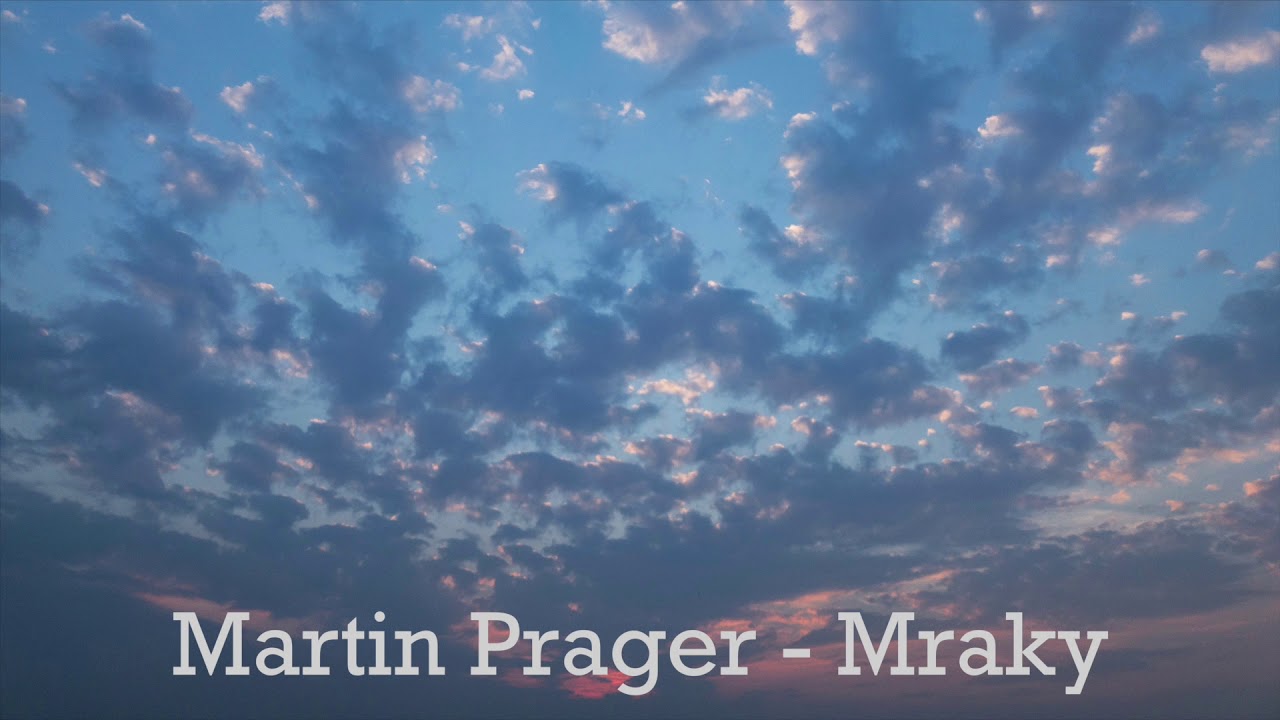 Martin Prager - Mraky (Audio) [ z alba Mraky ]