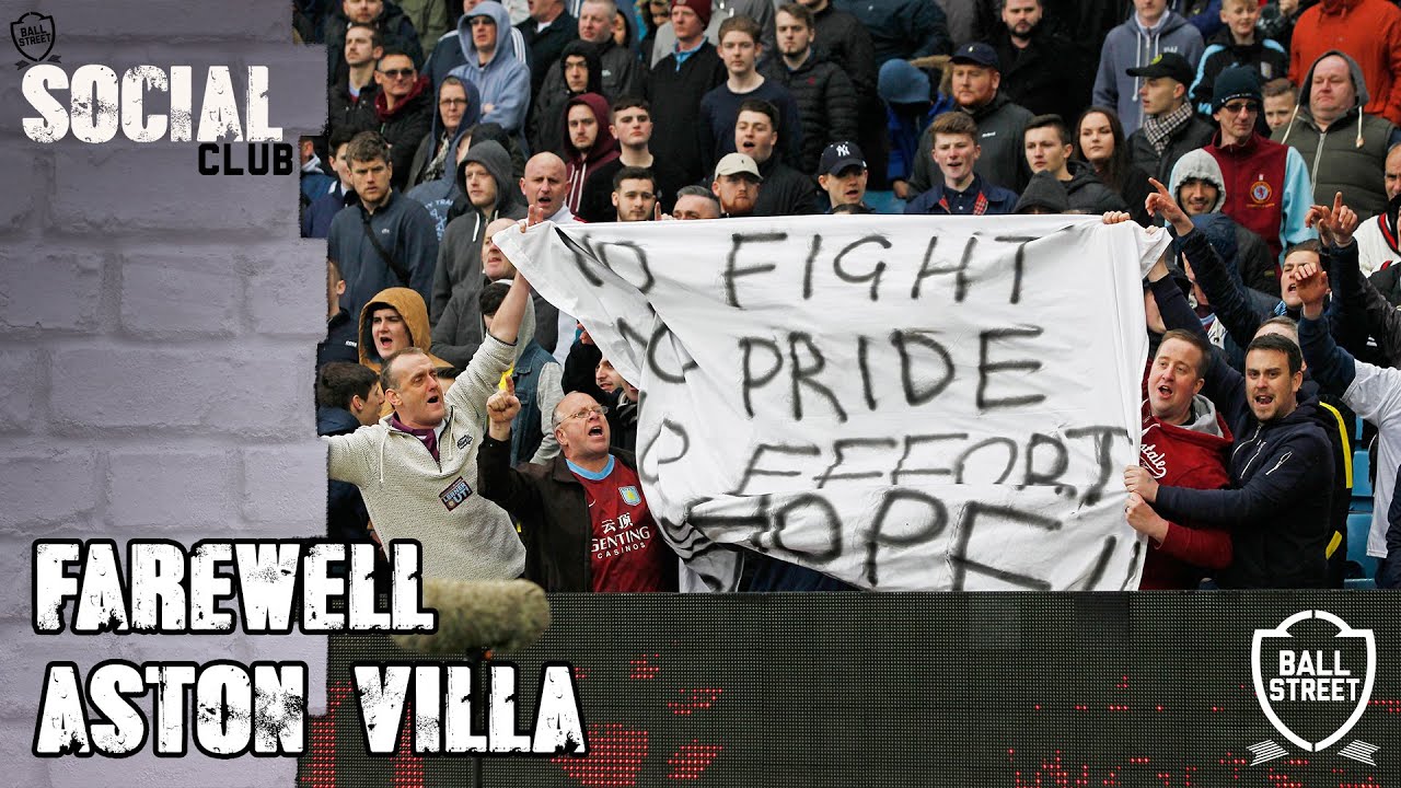 Farewell Aston Villa! | Social Club