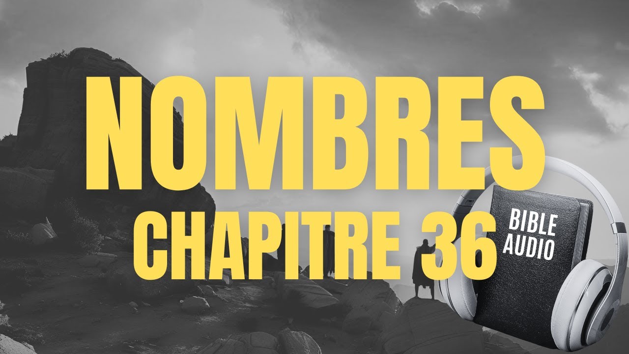 NOMBRES 36 | LA BIBLE AUDIO avec textes
