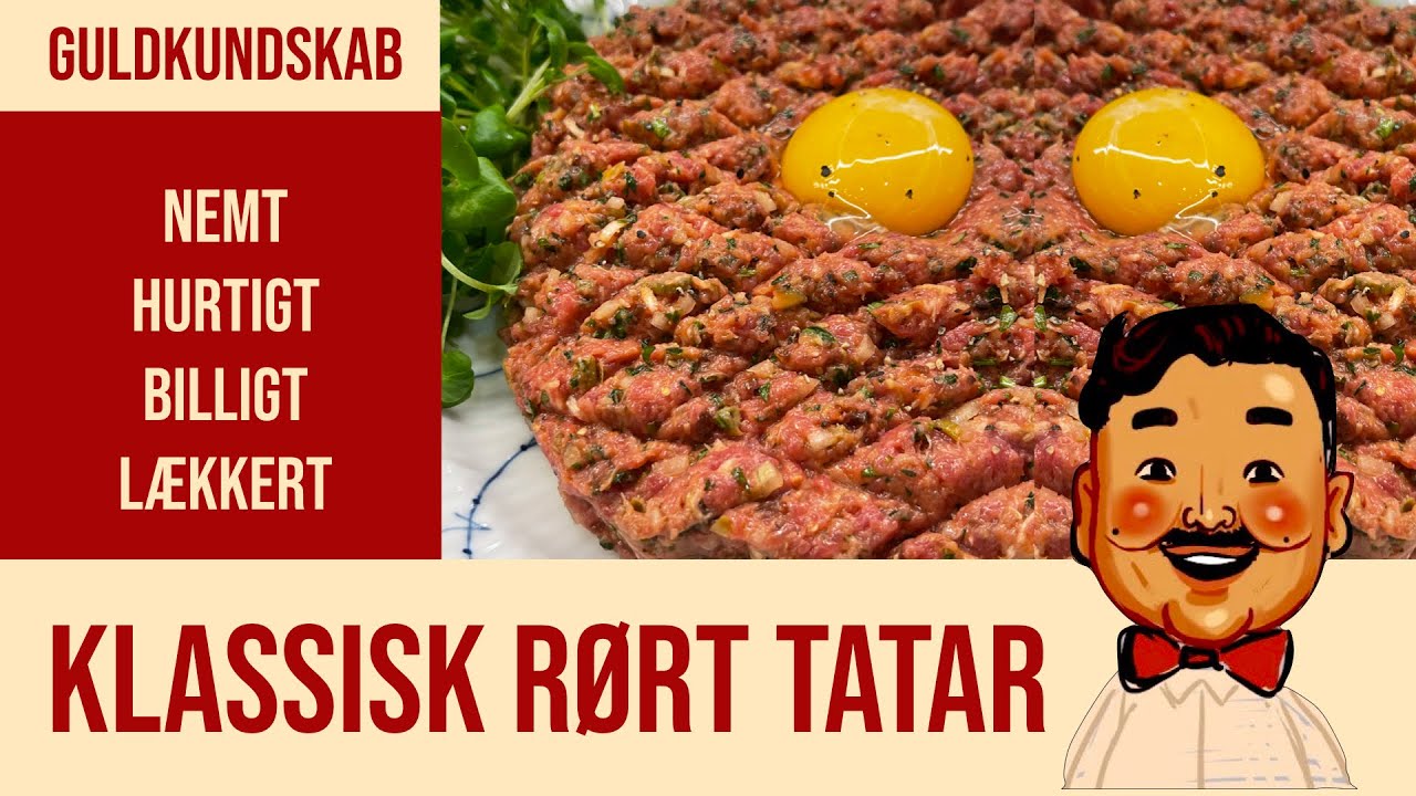 Sådan laver du klassisk rørt tatar | med Umut