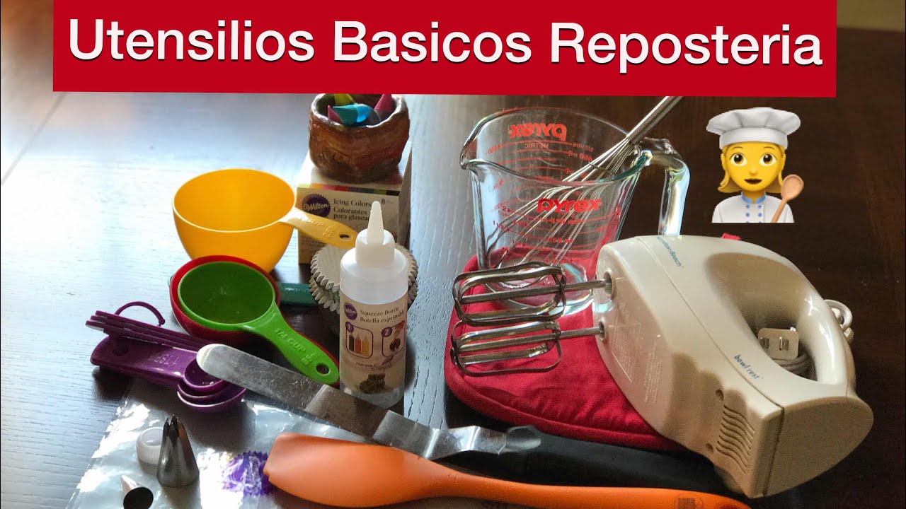 UTENSILIOS BÁSICOS EN REPOSTERÍA 👩🏽‍🍳/QUE NECESITO PARA INICIAR/PRINCIPIANTES
