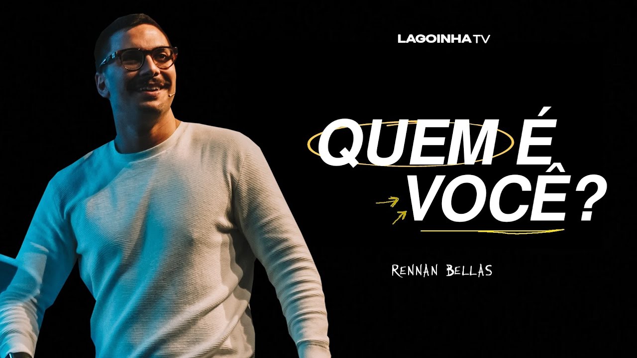 QUEM É VOCÊ? | RENNAN BELLAS