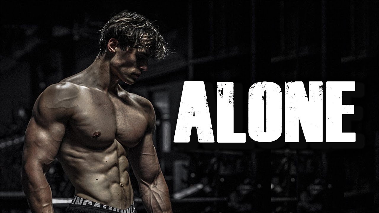 ALONE - Мотивация для занятий в спортзале 😔