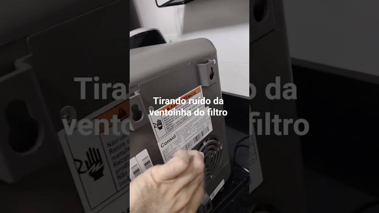 Como tirar ru&iacute;do da ventoinha do filtro Consul gela.facil (modelo CPB33AFVNA)