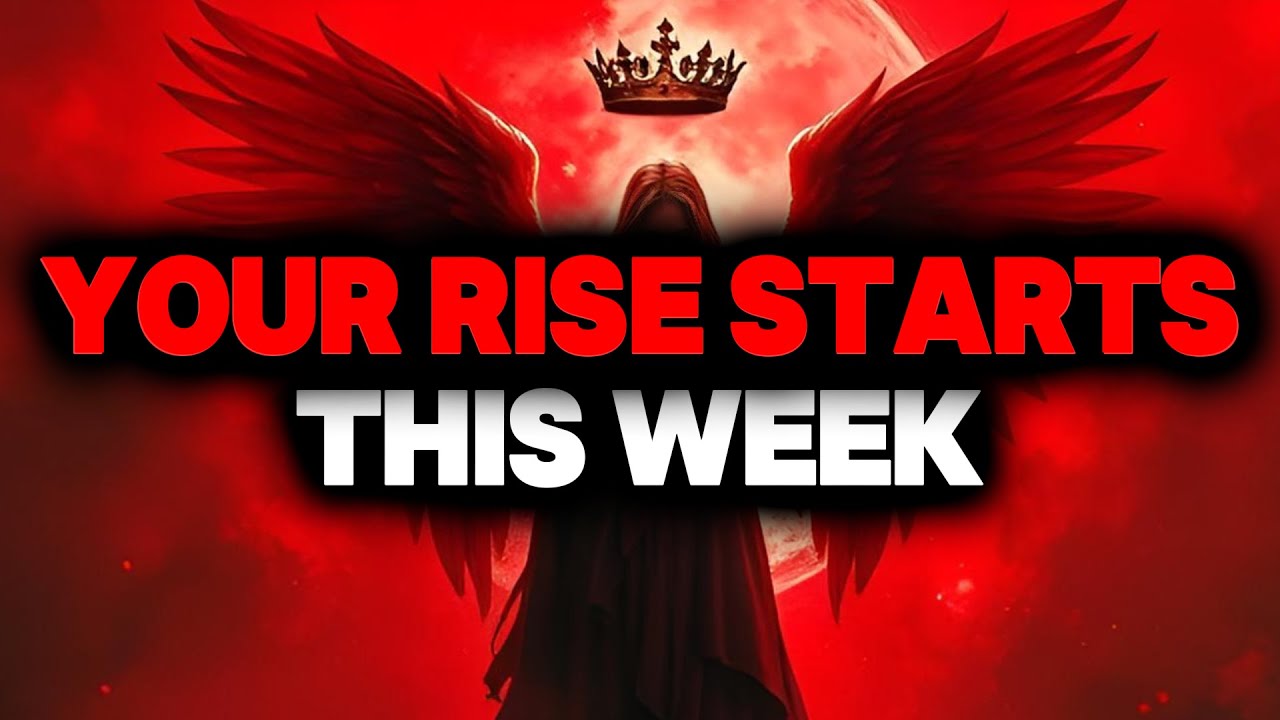CHOSEN ONE, YOUR RISE STARTS THIS WEEK – BE READY🌟