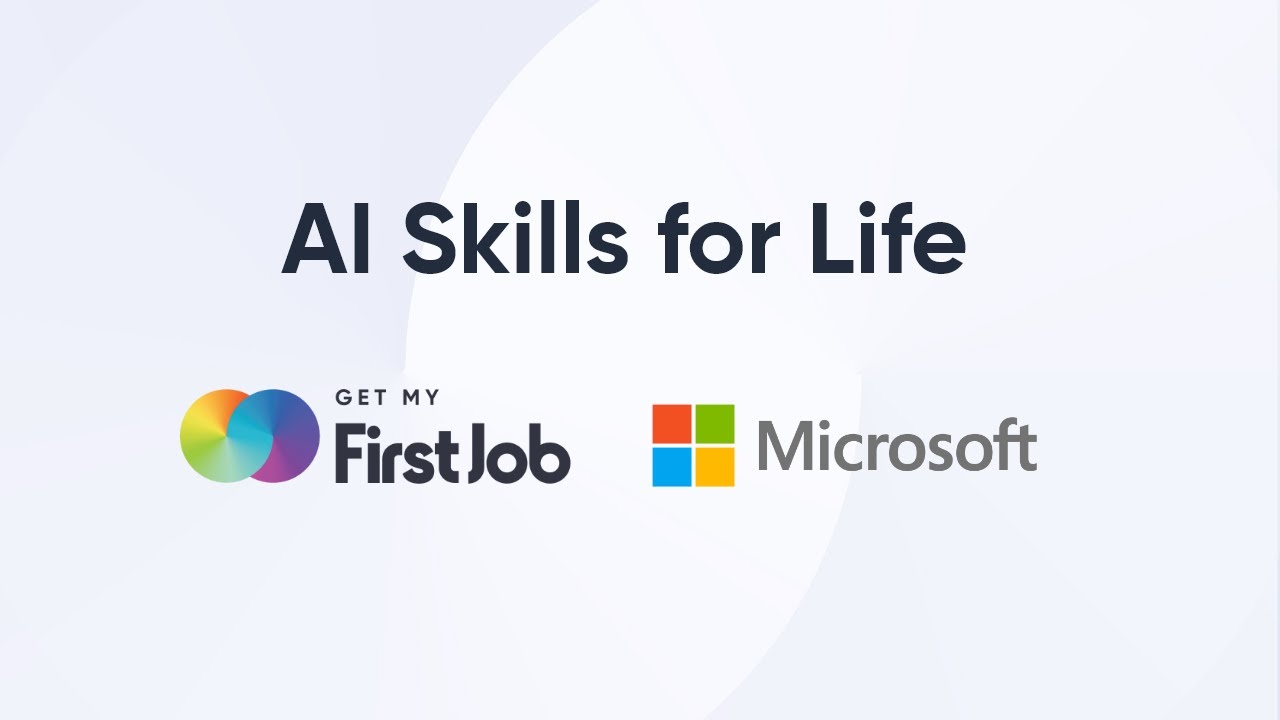 AI Skills for Life - In Partnership with Microsoft