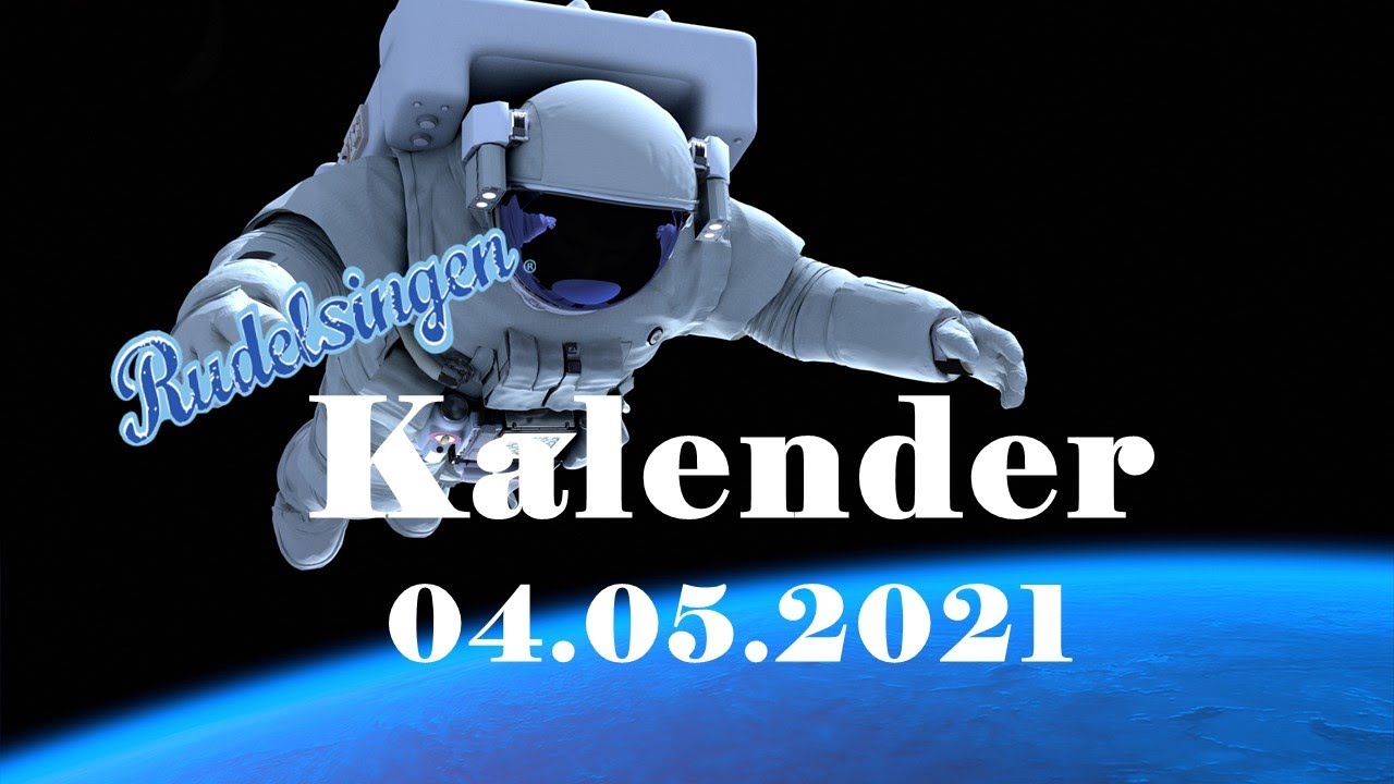 Der Mitsing-Kalender am 04.05.2021  - Tag 124