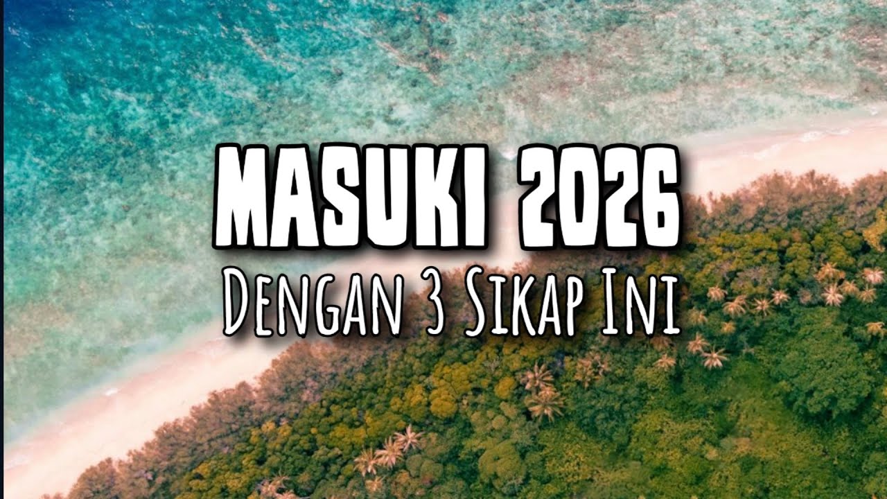 Masuki 2026 Dengan 3 Sikap Ini - Renungan dan Doa Pagi 29 Desember 2025