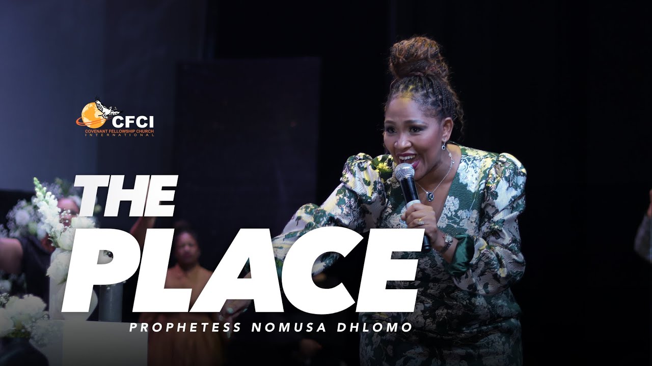 A Place with Prophetess Nomusa Dhlomo