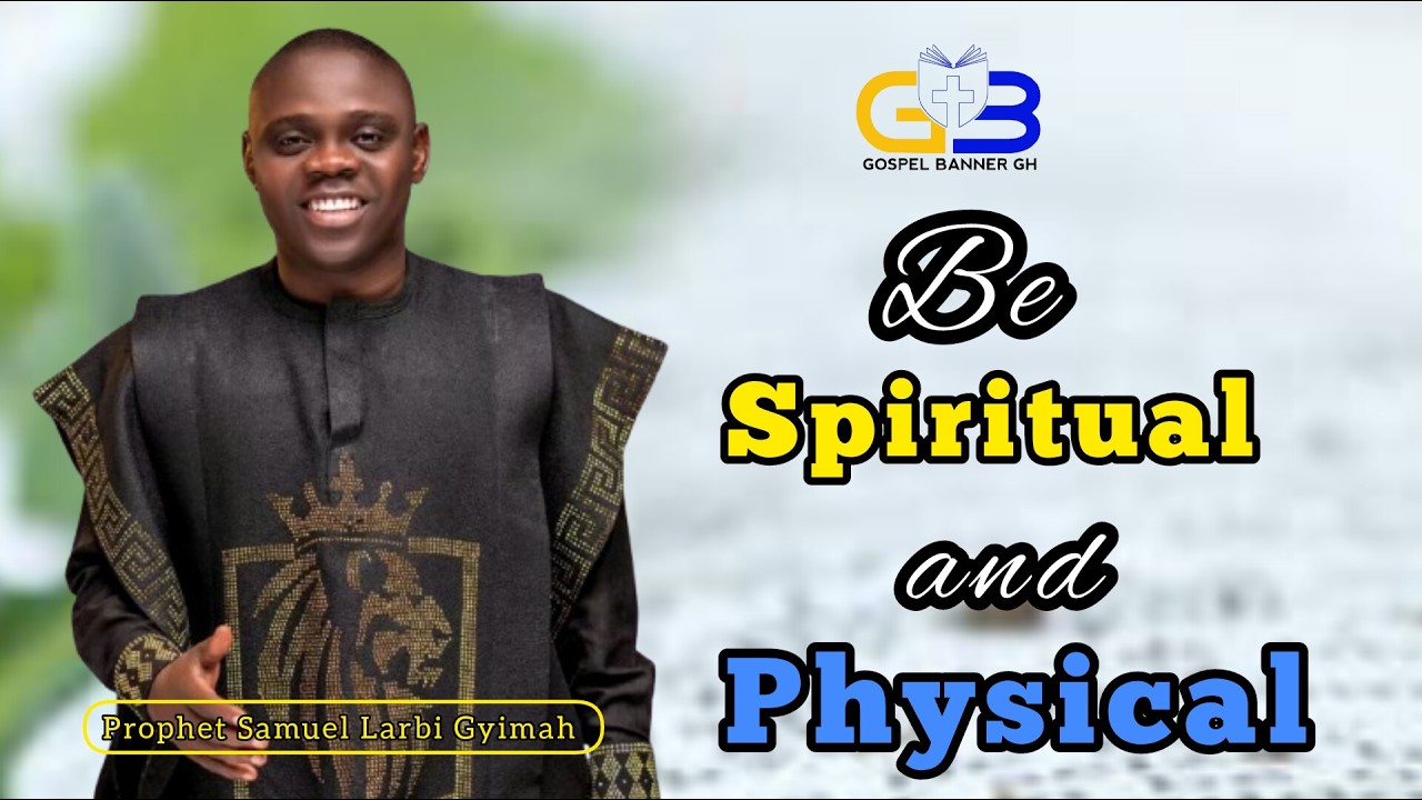 Be SPIRITUAL & also Physical🔥|Onyamekyeame Samuel Larbi Gyimah sends out this DEEP MESSAGE for 2026