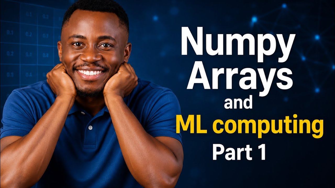 NumPy Arrays and ML Computing Part 1