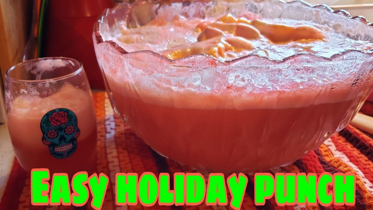 EASY HOLIDAY PUNCH RECIPE 🎄🎄🎄
