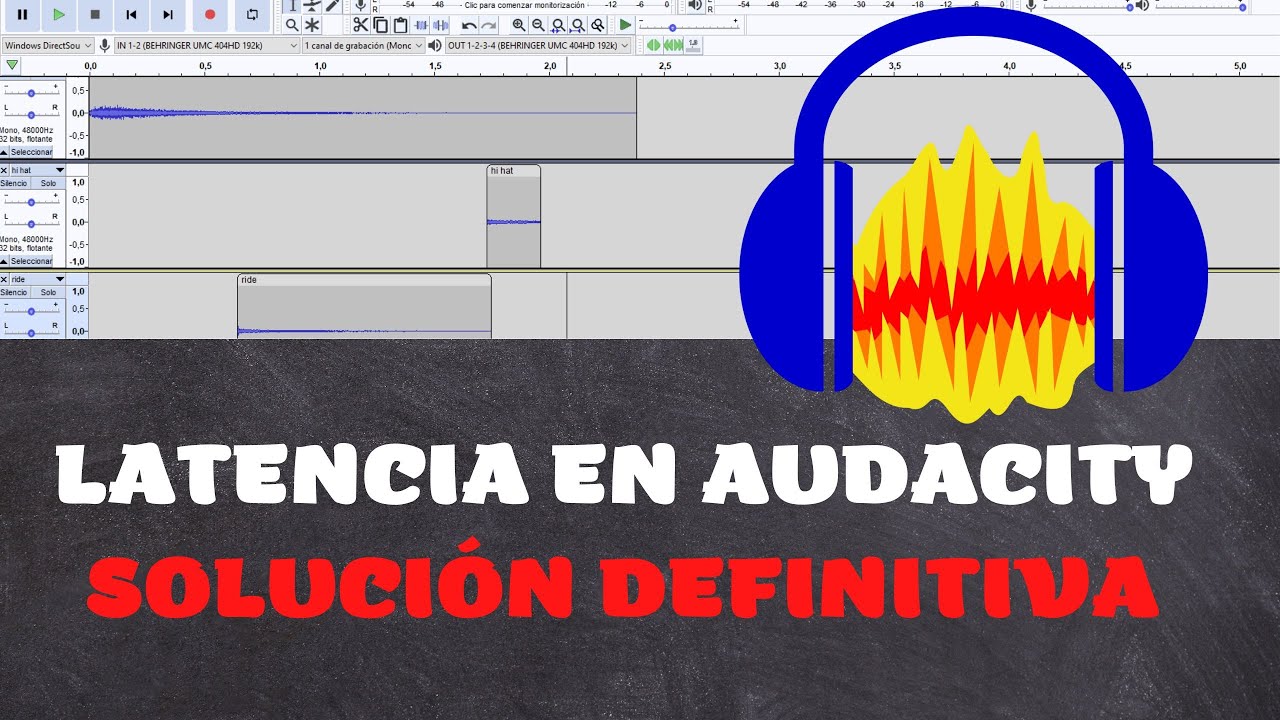 LATENCIA EN AUDACITY SOLUCIÓN DEFINITIVA