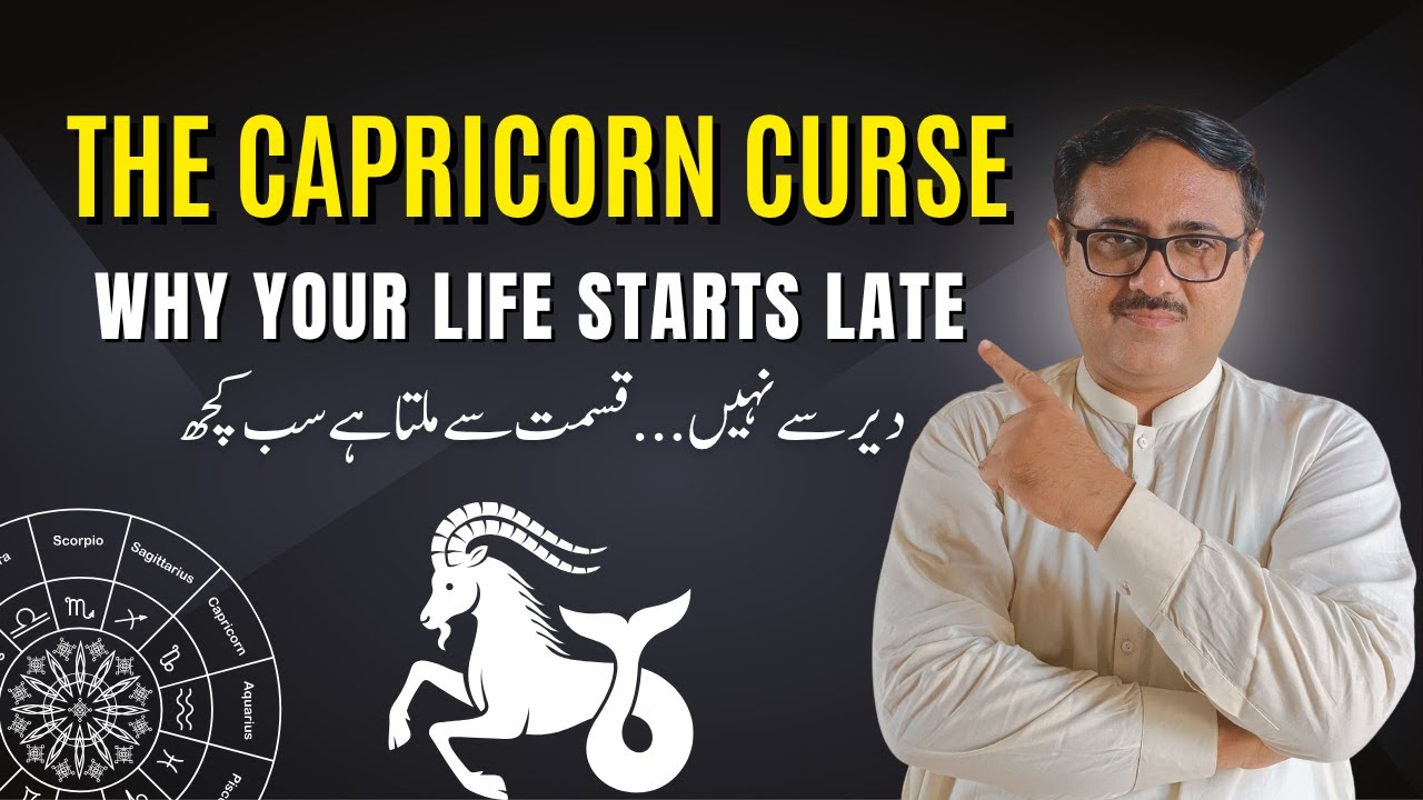 CAPRICORN ♑ The Capricorn Curse - Why Your Life Starts Late but Ends Legendary | AstroScience Urdu