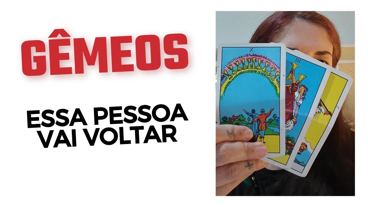 GÊMEOS ♊ Essa pessoa vai voltar 