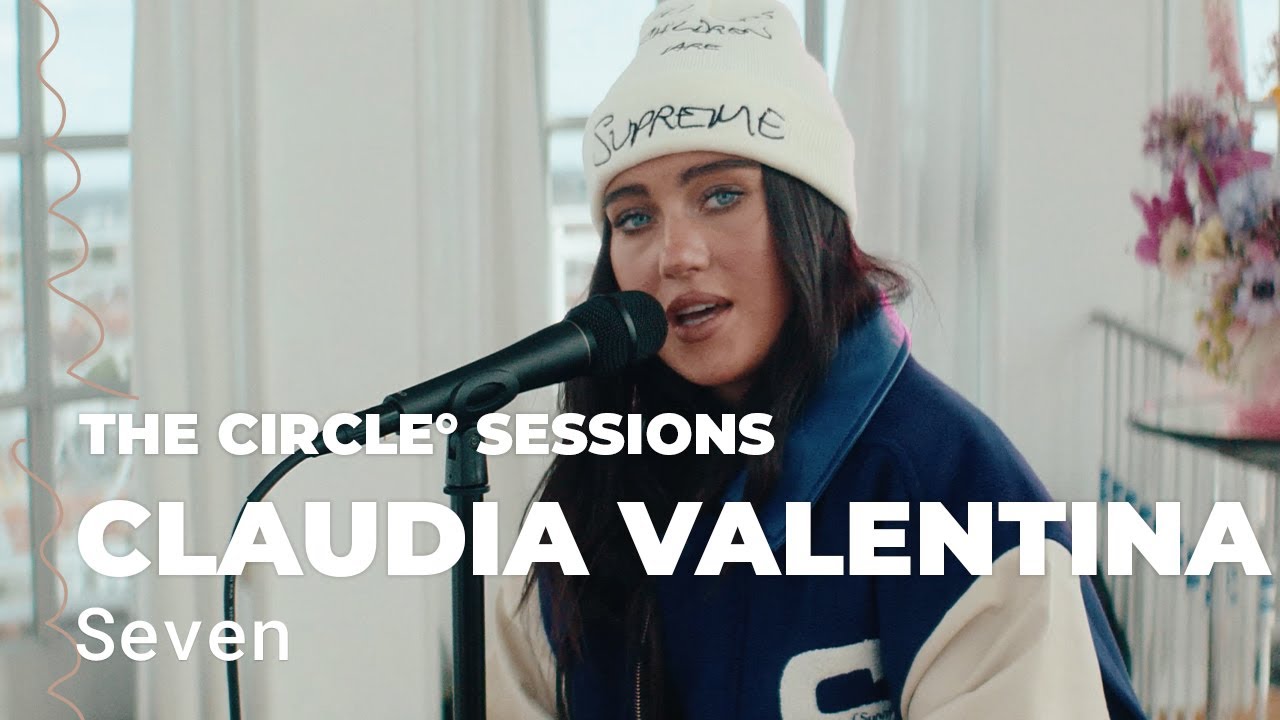 Claudia Valentina - Seven (Live) | The Circle&deg; Sessions
