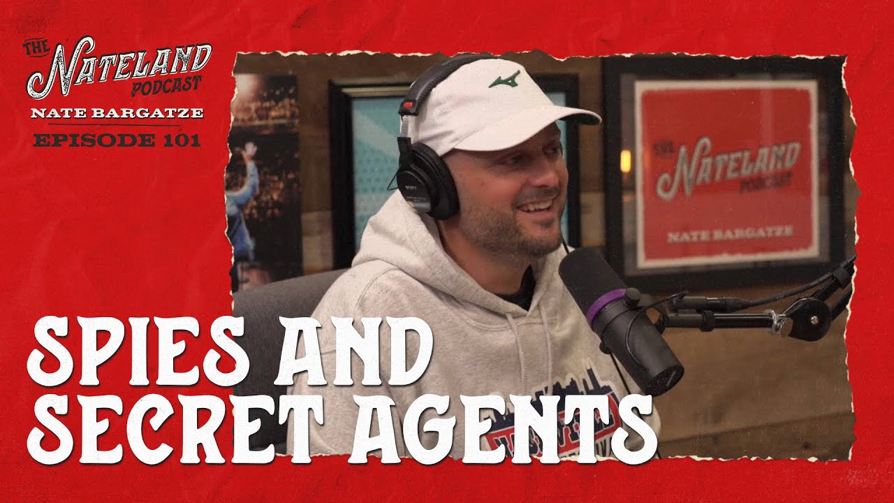 Nateland | Ep #101 - Spies and Secret Agents