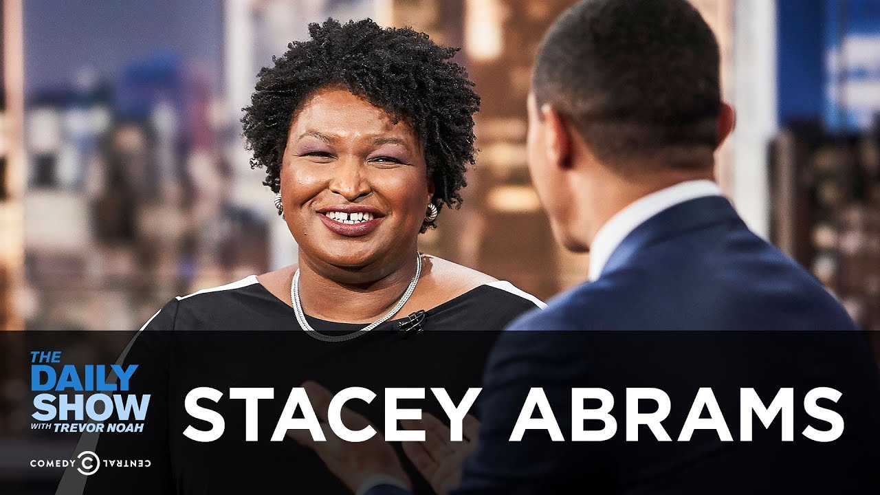 Stacey Abrams - “Minority Leader” and a Historic Race for Governor in Georgia | The Daily Show