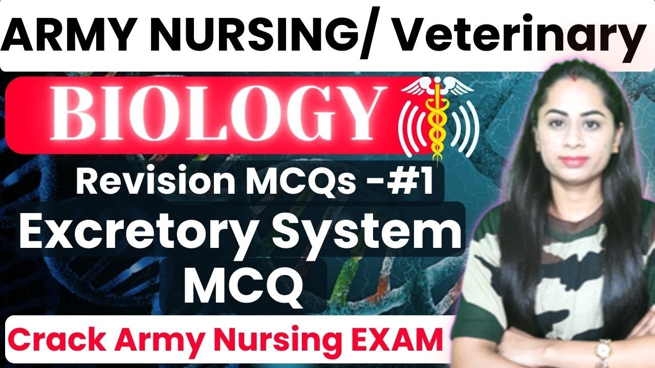 Army Nursing Assistant: Chapter-wise MCQ Practice for Biology