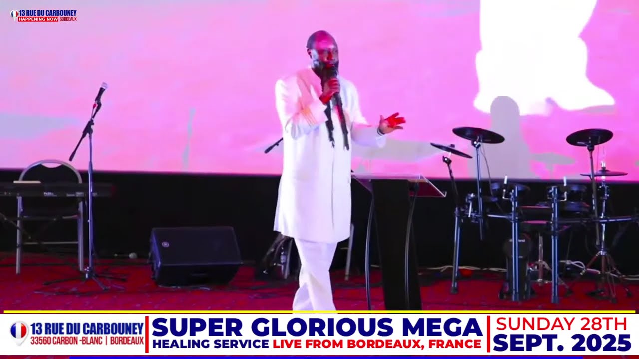 TREMENDOUS HEALING SERVICE IN BORDEAUX - FRANCE | SEPT 28TH, 2025 | PROPHET DR. OWUOR