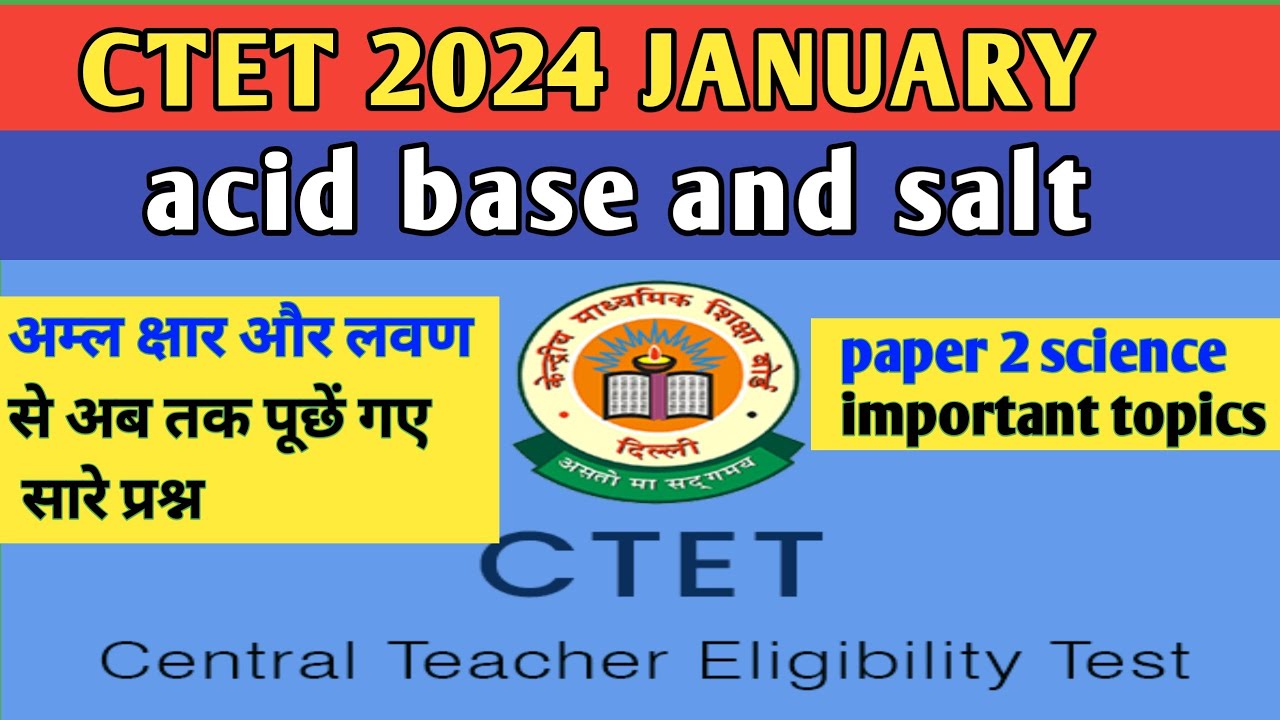 ctet science paper 2 | ctet science theory class | ctet science topic wise | ctet science topic