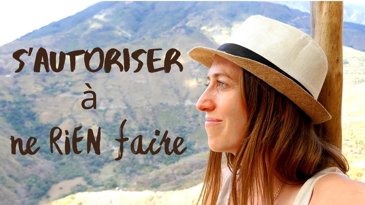 Apprendre à ne rien faire