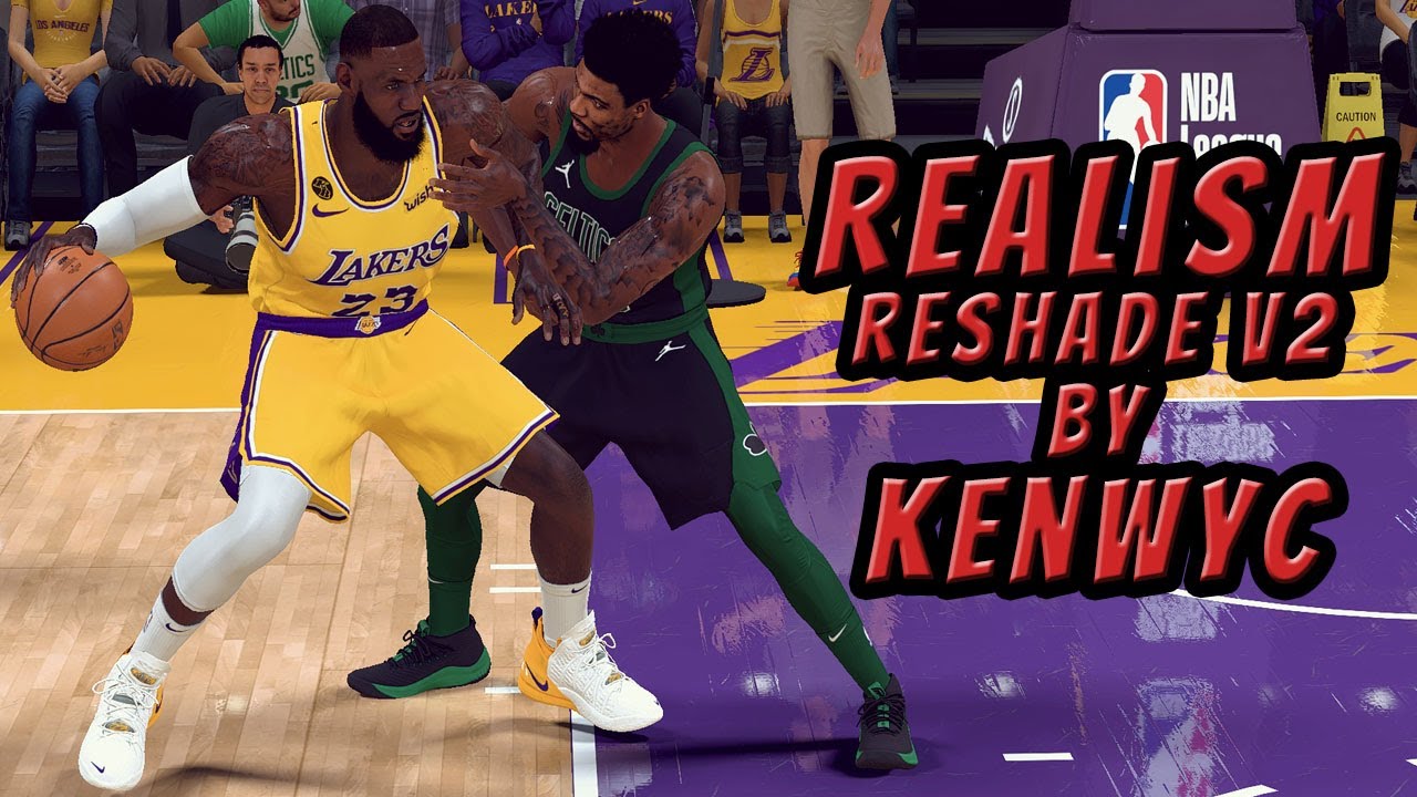 Realism ReShade V2 by Kenwyc | NBA 2K21