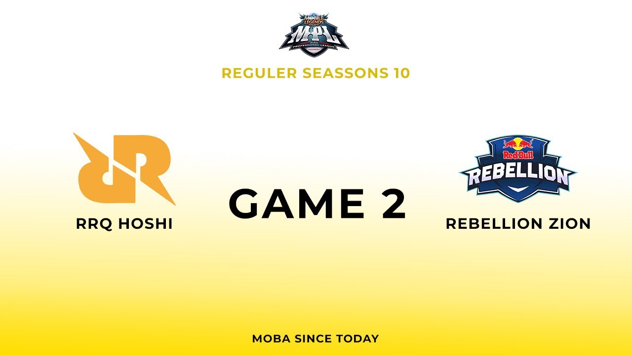 RRQ Hoshi vs Rebellion Zion Game 2 | MPL ID S10
