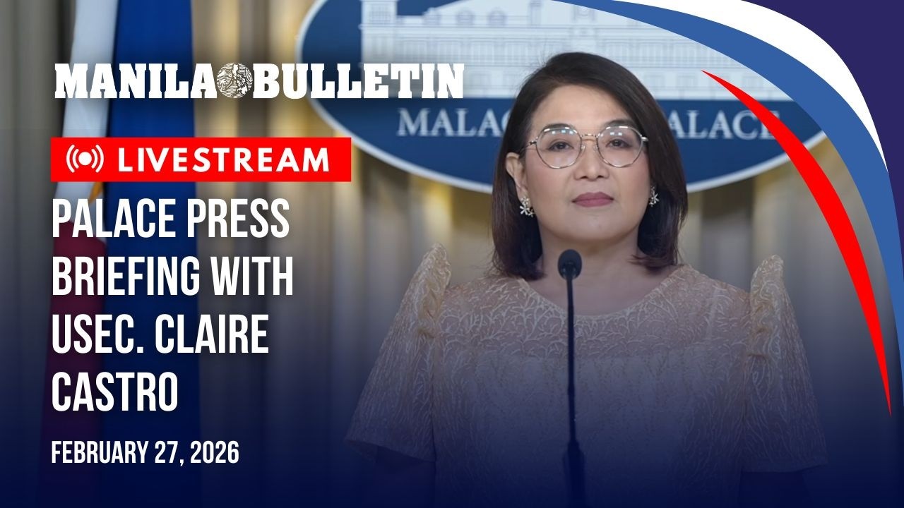 LIVE: Palace press briefing with Usec. Claire Castro | Feb. 27