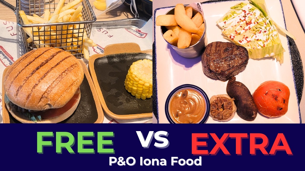 P&O Iona Food Guide | What’s Included, What’s Extra & Is It Worth It?