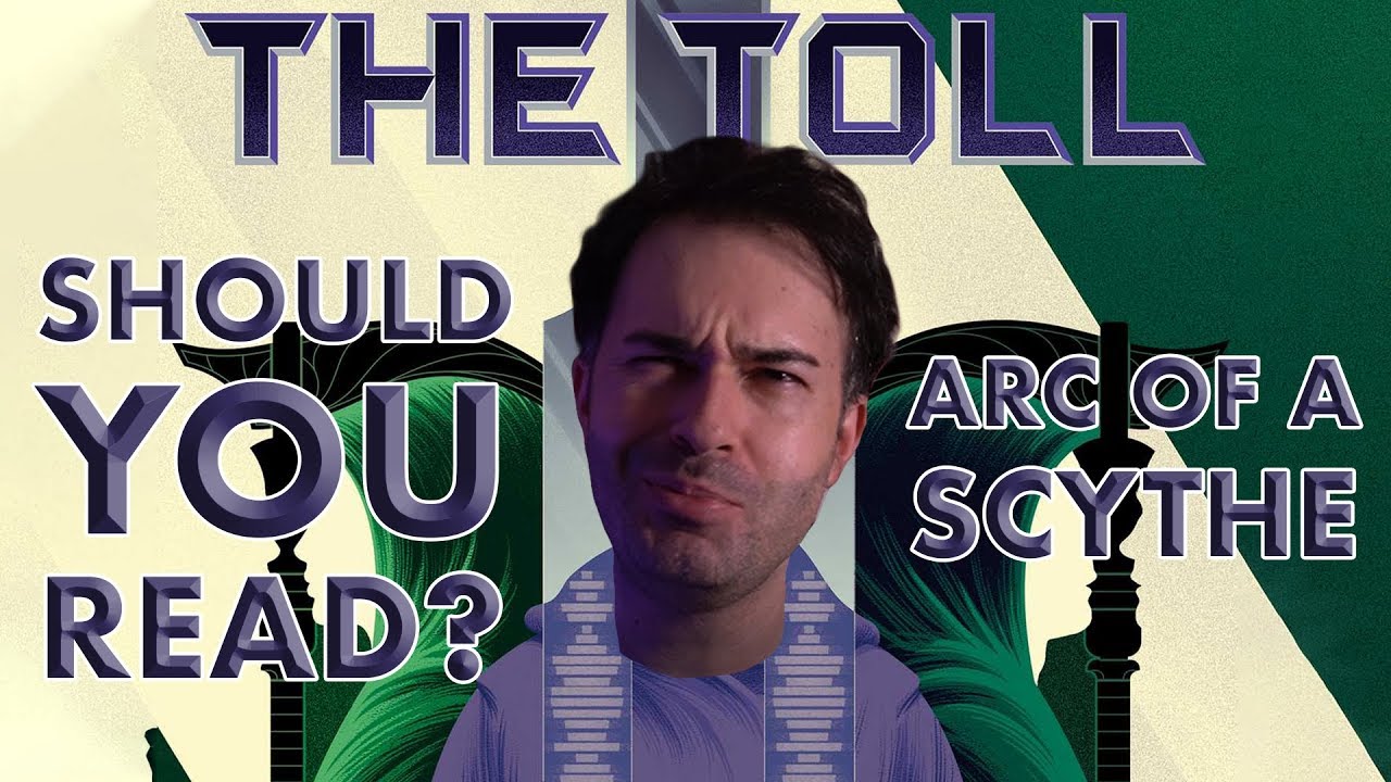 ARC OF A SCYTHE Review | Scythe, Thunderhead, The Toll | No Spoilers