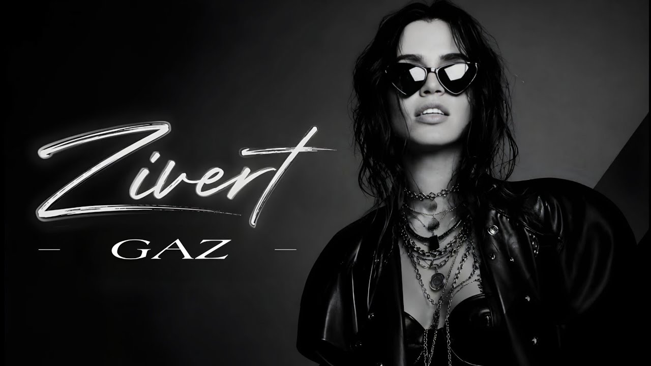 Zivert - GAZ 
