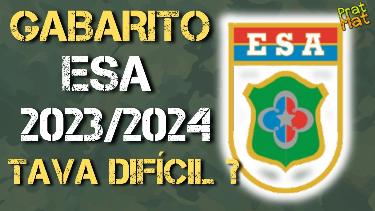 GABARITO ESA 2023/2024-CORREÇÃO AO VIVO DA PROVA(TODAS AS MATÉRIAS)