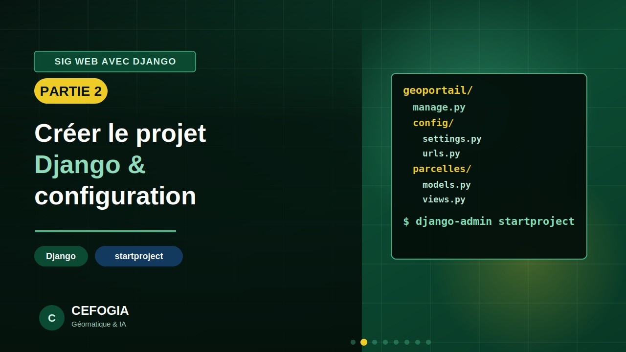 Partie 2 : Création du projet Django et configuration #python #django #GIS #map #SIG