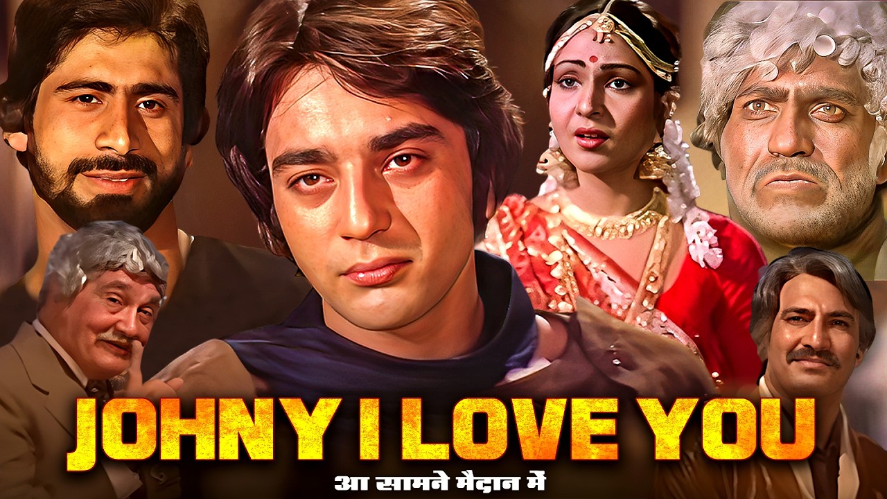 Johny I Love You Full Movie - Bollywood Superhit Movie - Sanjay Dutt, Rati Agnihotri