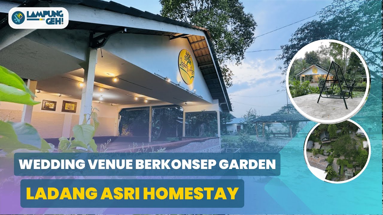 Ladang Asri Homestay: Tempat Menginap hingga Venue Wedding Berkonsep Garden! | Lampung Geh