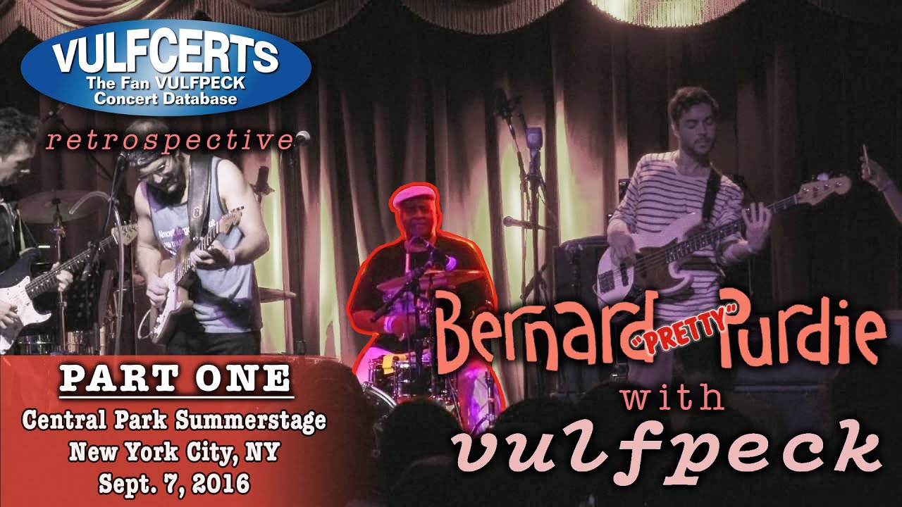 VULFCERTS presents PART 1: BERNARD PURDIE with VULFPECK (a Retrospective) Summerstage, NYC