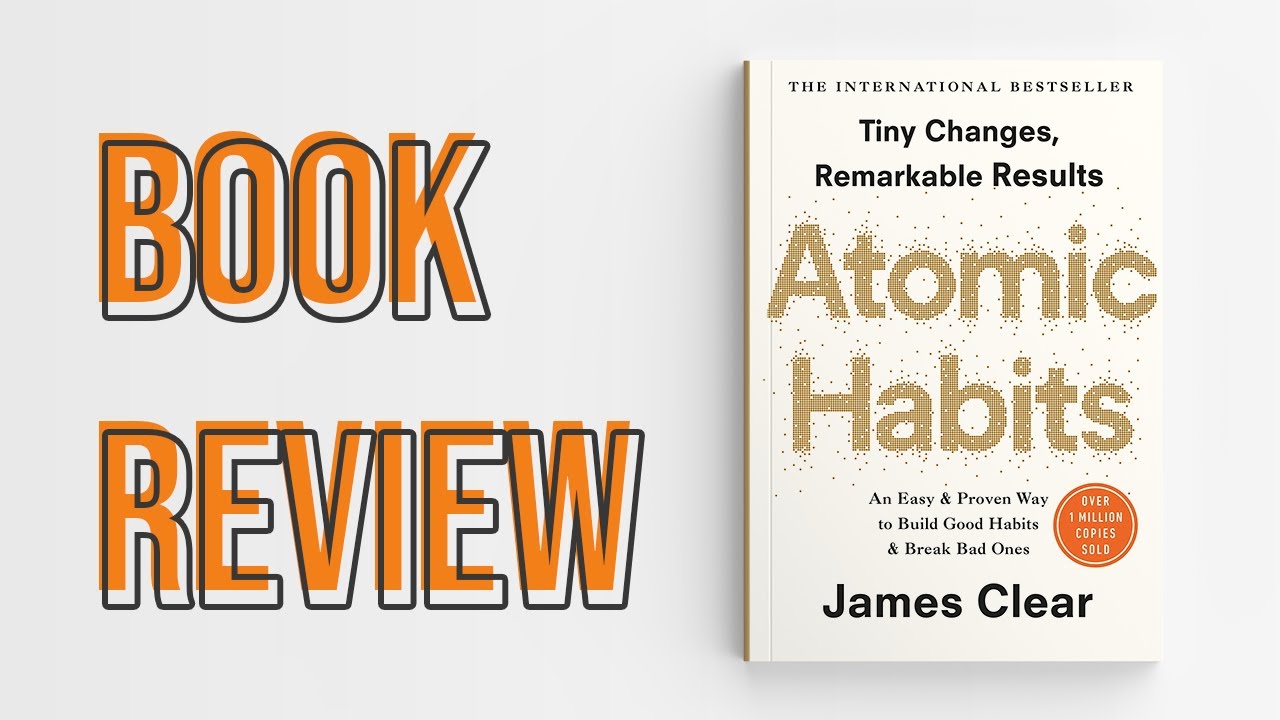 The method to build BETTER HABITS [from the book Atomic Habits] (2021)