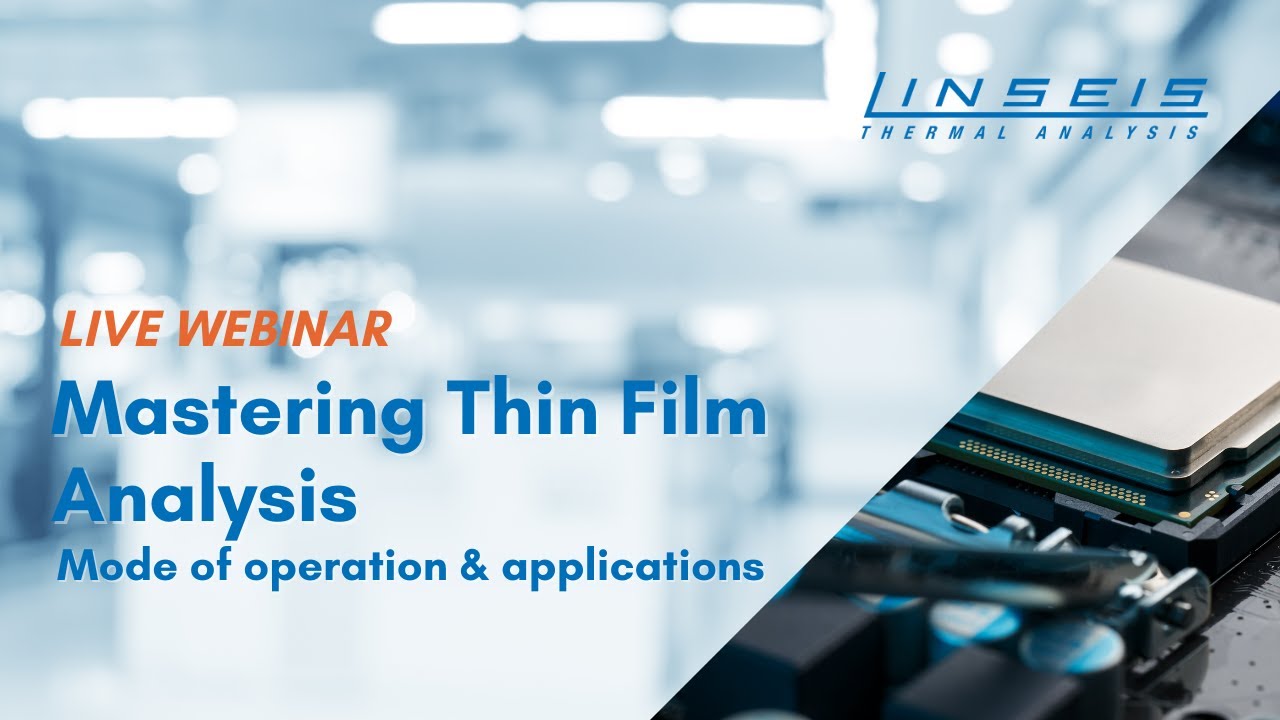 Mastering Thin Film Analysis  - Live Webinar