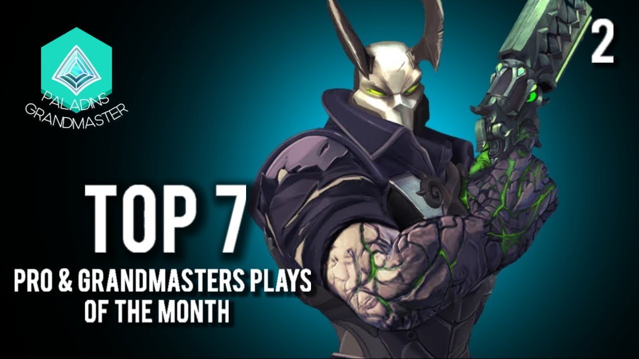 Paladins Grandmaster | Top 7 Plays of the Month | #2